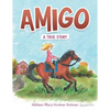 Amigo: A True Story - Paperback