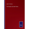 The Fountain and other Poems - Paperback