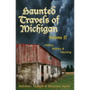 Haunted Travels of Michigan II - Paperback