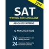 SAT Writing and Language Absolute Patterns: 12 Practice Tests - Paperback