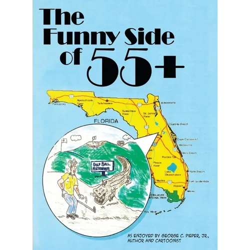 The Funny Side of 55+ - Hardcover