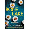 Bone Lake: An absolutely gripping, heart-pounding and twisty mystery and suspense thriller - Paperback
