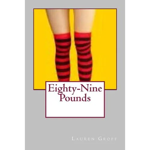 Eighty-Nine Pounds - Paperback
