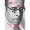 Mário de Andrade: Two Lives - Hardcover