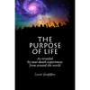 The Purpose of Life as Revealed by Near-Death Experiences from Around the World - Paperback
