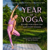 Year of Yoga: Rituals for Every Day and Every Season (Yoga with Kassandra, Yin Yoga, Vinyasa Yoga, Lunar Yoga) - Paperback