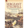 Sergeant Stillwell: The Experiences of a Union Army Soldier of the 61st Illinois Infantry During the American Civil War - Paperback