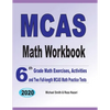 MCAS Math Workbook: 6th Grade Math Exercises, Activities, and Two Full-Length MCAS Math Practice Tests - Paperback