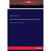 History of the Fire and Police Departmetns of Paterson, N.J.: Their Origin, Progress and Development - Paperback