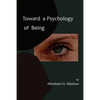 Toward a Psychology of Being-Reprint of 1962 Edition First Edition - Paperback