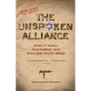 The Unspoken Alliance: Israel's Secret Relationship with Apartheid South Africa - Paperback