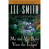 Me and My Baby View the Eclipse - Paperback