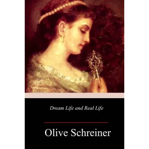 Dream Life and Real Life - Paperback