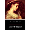 Dream Life and Real Life - Paperback