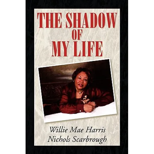 The Shadow of My Life - Paperback