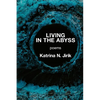 Living in the Abyss - Paperback