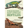 Field Guide to East African Reptiles - Paperback