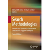 Search Methodologies: Introductory Tutorials in Optimization and Decision Support Techniques - Paperback