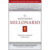 El Mensajero Millonario: Haga El Bien y Una Fortuna Dando Consejos = The Messenger Millionaire - Paperback