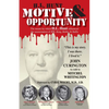 H.L. Hunt: Motive & Opportunity - Paperback