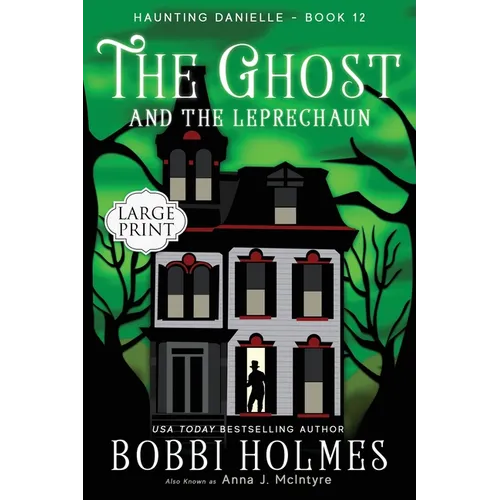 The Ghost and the Leprechaun - Paperback
