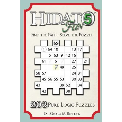 Hidato fun 5: 203 New Logic Puzzles - Paperback