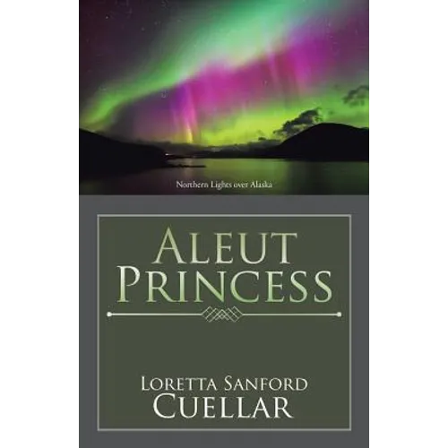 Aleut Princess - Paperback