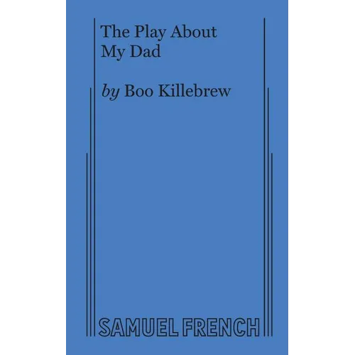 The Play about My Dad - Paperback