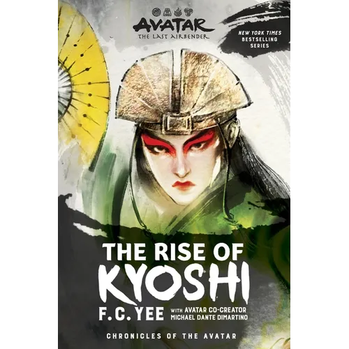 Avatar: The Last Airbender: The Rise of Kyoshi (Chronicles of the Avatar Book 1) - Paperback