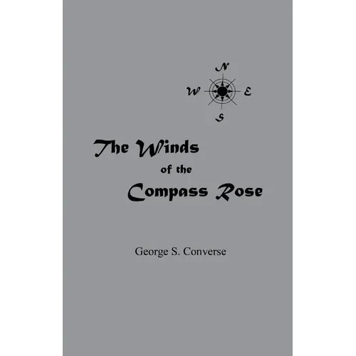 The Winds of the Compass Rose - Paperback