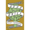 Good Grief - Paperback