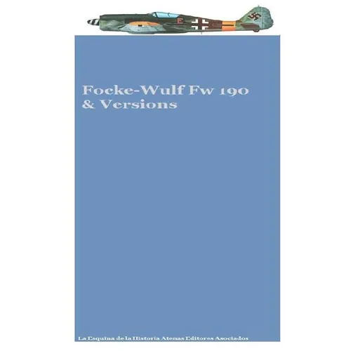 Focke-Wulf Fw 190 & Versions - Paperback