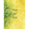 Forest and Field - Paperback