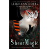Shear Magic - Paperback
