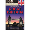 The History of Great Britain - Hardcover