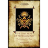 The Lost Keys of Freemasonry, and The Initiates of the Flame - Paperback
