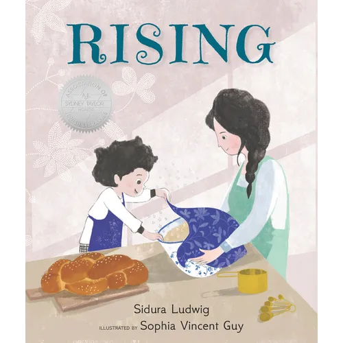 Rising: (An Illustrated Tale Exploring Jewish Culture, Family Rituals, and Shabbat Traditions - For Kids Ages 4-8) - Hardcover