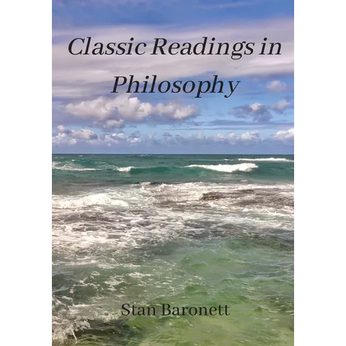 Classic Readings in Philosophy - Paperback