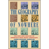 Geography of Nowhere: The Rise and Declineof America's Man-Made Landscape - Paperback