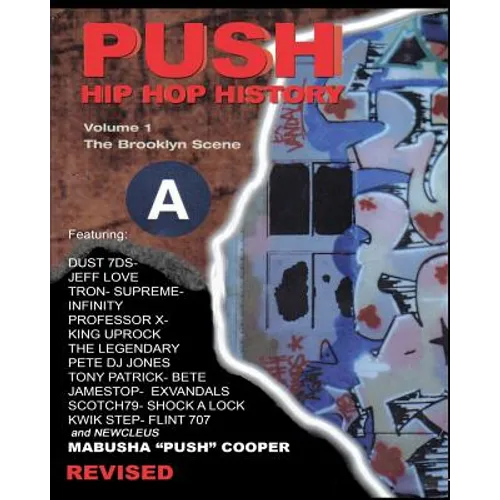 Push Hip Hop History: The Brooklyn Scene - Paperback