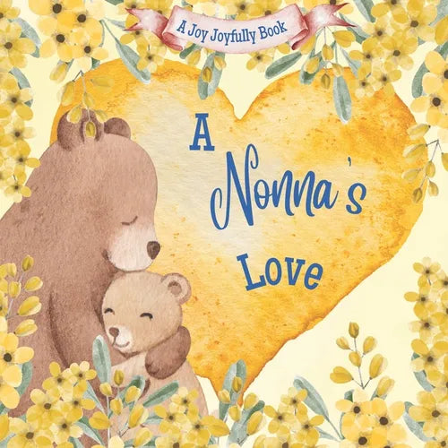 A Nonna's Love!: A Rhyming Picture Book for Children and Grandparents. - Paperback