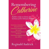 Remembering Catherine - Paperback
