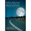 Declaring the End from the Beginning - Paperback