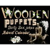 Wooden puppets and dirty sex jokes advent calendar book: Fun and original Christmas gift for adults with a good sense of humour! - Paperback