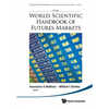 The World Scientific Handbook of Futures Markets - Paperback