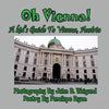 Oh Vienna! a Kid's Guide to Vienna, Austria - Paperback