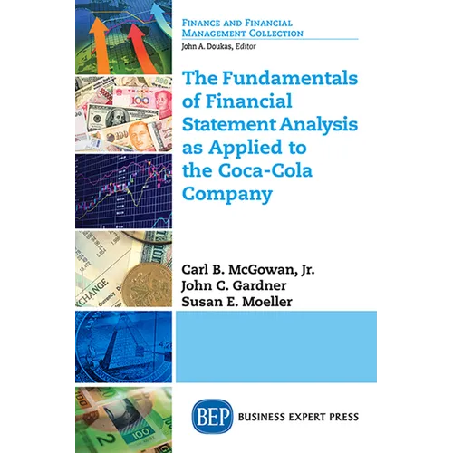 The Fundamentals of Financial Statement Analysis as Applied to the Coca-Cola Company - Paperback