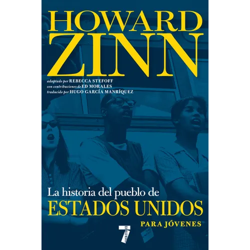La Historia del Pueblo de Estados Unidos Para Jóvenes: Revisada Y Actualizada - Paperback