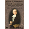 Songs of Innocence and of Experience: Shewing the Two Contrary States of the Human Soul (Unabridged with all Color Plates) - Paperback