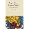 Beyond the Master's Tools?: Decolonizing Knowledge Orders, Research Methods and Teaching - Paperback